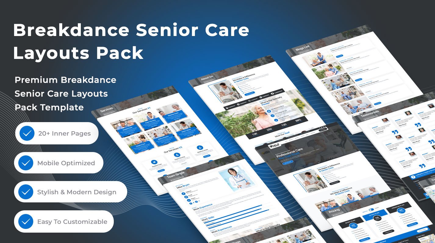 Breakdance Senior Care Layouts Pack SC